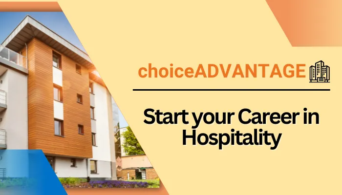 Start your Career in Hospitality